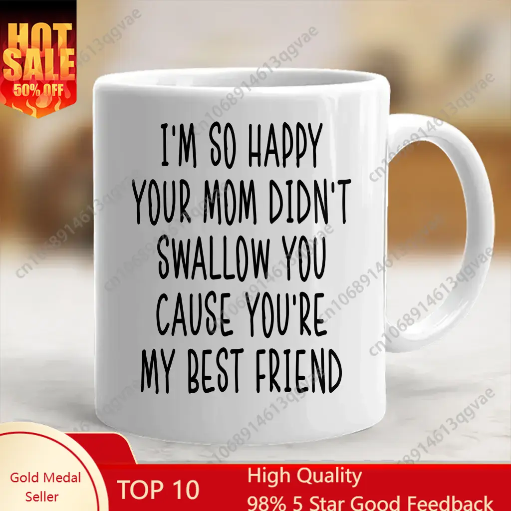 Coffee Tea Jokes - I'm happy your mom didn't swallow