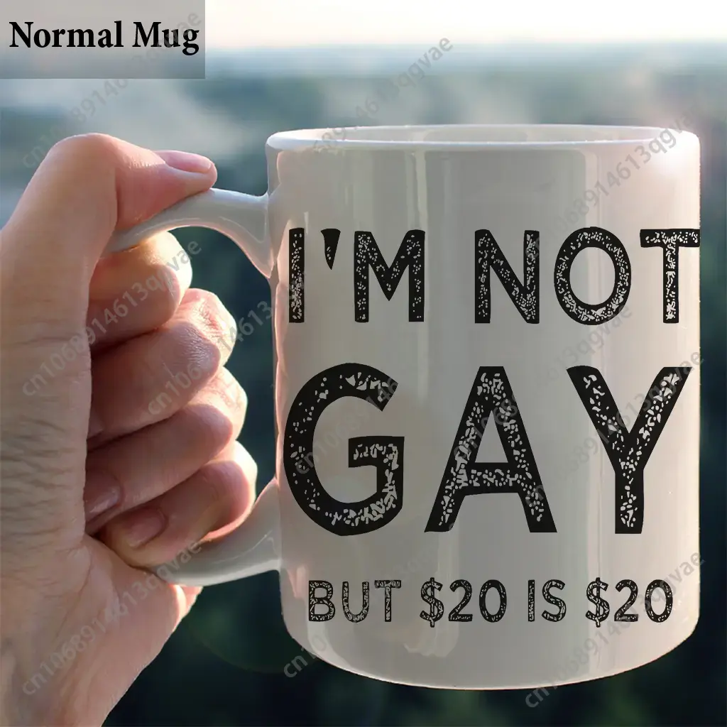 I'm Not Gay But 20$ Is 20$ Cof - Coffee Tea Jokes reseña y precio